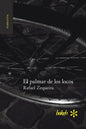 El palmar de los locos - Paperback