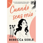 Cuando Seas Mío - Paperback