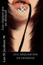Luz, réquiem por un skinhead. - Paperback