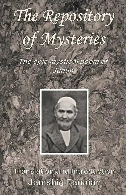 Repository of Mysteries: The Epic Mystical Poem of Junun - Paperback