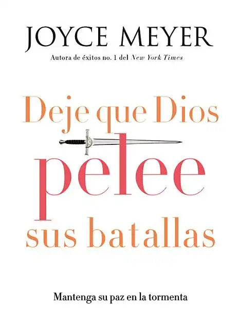Deje que Dios pelee sus batallas - Paperback