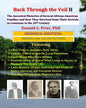 Back Through the Veil II, Research Edition: The Ancestral Histories of Several African-American Families and How They Survived from Their Arrivals in - Paperback