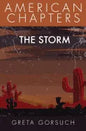 The Storm: American Chapters - Paperback
