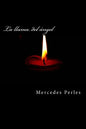 La llama del ángel - Paperback