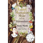 Robert Mumpkin Myer and the Wish Makers - Paperback