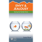 Envy and Jealousy: Taming the Terrible Twins - Paperback