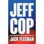 Jeff Cop - Hardcover