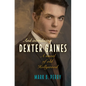 And Introducing Dexter Gaines: A Novel of Old Hollywood - Paperback