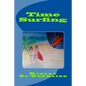 Time Surfing: A Layman's Guide To Time Travel - Paperback