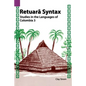 Retuara Syntax: Studies in the Languages of Colombia 3 - Paperback