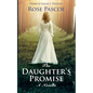 The Daughter's Promise: A Novella - Paperback