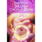 Cosmic Kari Star's The Great Circle of Desire: The Key to Amazing Intimacy and the Best Sex Ever! - Paperback