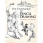 The Technique of Pencil Drawing - Paperback