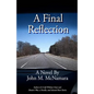 A Final Reflection - Paperback