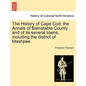 The History of Cape Cod: the Annals of Barnstable County and of its several towns, including the district of Mashpee. Vol. I. - Paperback