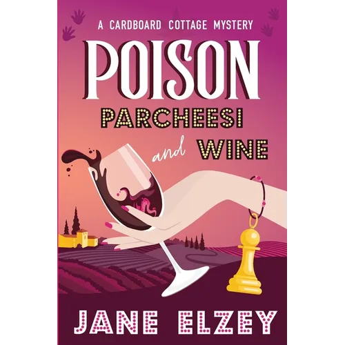 Poison Parcheesi and Wine - Paperback