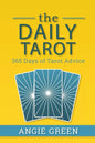 The Daily Tarot: 365 Days of Tarot Advice - Paperback
