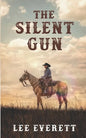 The Silent Gun - Paperback