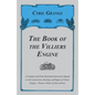 The Book of the Villiers Engine - A Complete and Fully Illustrated Instruction Manual on the Construction, Running, and Repair of Villiers Engines - P - Paperback