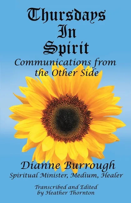 Thursdays In Spirit: Communications from the Other Side - Paperback