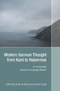 Modern German Thought from Kant to Habermas: An Annotated German-Language Reader - Paperback