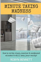 Minute Taking Madness - Paperback