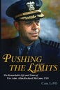Pushing the Limits: The Remarkable Life and Times of Vice Adm. Allan Rockwell McCann, USN - Paperback