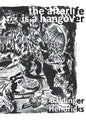 The Afterlife is a Hangover - Paperback
