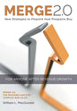 Merge 2.0: New Strategies to Pinpoint How Prospects Buy - Hardcover