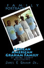 African American Graham Family of Wayne County Mississippi - Paperback