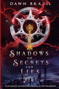 Shadows of Secrets and Lies: Young Adult Dystopian Thriller - Paperback