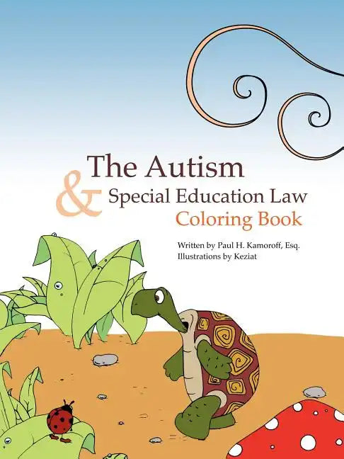 The Autism & Special Education Law Coloring Book - Paperback
