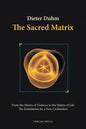 The Sacred Matrix - Paperback