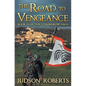 The Road to Vengeance: The Strongbow Saga - Paperback