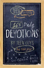 Teen to Teen: 365 Daily Devotions by Teen Guys for Teen Guys - Hardcover