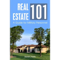 Real Estate 101: A Guide for Military Personnel - Paperback