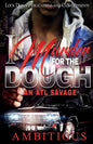 I Murder for the Dough - Paperback