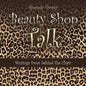Beauty Shop Talk: Musings from Behind the Chair - Paperback