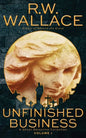 Unfinished Business: A Ghost Detective Collection - Paperback