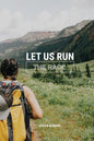 Let Us Run The Race - Paperback