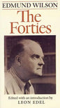 The Forties: From Notebooks and Diaries of the Period - Paperback