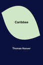 Caribbee - Paperback