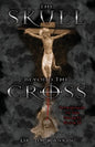 The Skull Beyond the Cross: Guardians of the Secrets Book 2 - Paperback