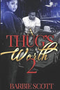 A Thugs Worth 2 - Paperback