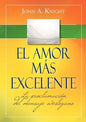 El amor más excelente - Paperback