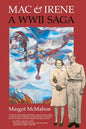 Mac & Irene: A WWII Saga - Paperback
