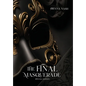 The Final Masquerade Special Edition - Hardcover