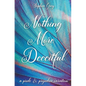 Nothing More Deceitful: A Pride and Prejudice Variation - Paperback