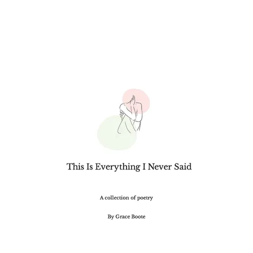 This Is Everything I Never Said - Paperback