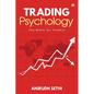 Trading Psychology: The Bible for Traders - Paperback